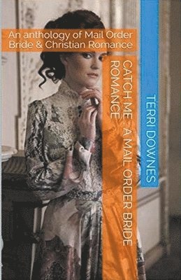 Terri Downes - Catch Me, Häftad