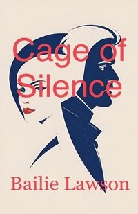 bokomslag Cage of Silence