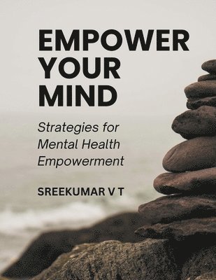 bokomslag Empower Your Mind