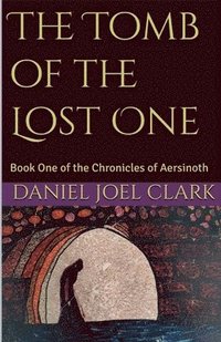 bokomslag Tomb of the Lost One