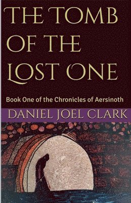 bokomslag Tomb of the Lost One