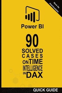 bokomslag 90 Solved Cases on Time Intelligence in DAX