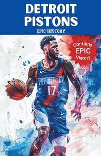 bokomslag Detroit Pistons Epic History