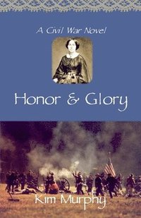 bokomslag Honor & Glory
