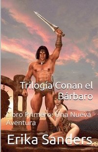 bokomslag Triloga Conan el Brbaro Libro Primero