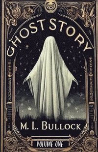 bokomslag Ghost Story