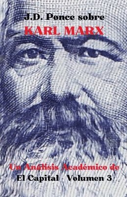 J.D. Ponce sobre Karl Marx 1