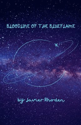 Bloodline of The Blue Flame