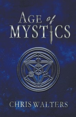 bokomslag Age of Mystics