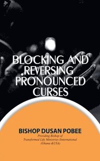 bokomslag Blocking And Reversing Pronounced Curses