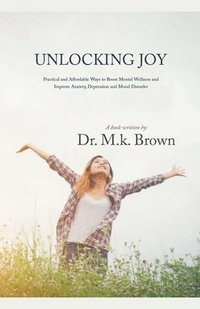 bokomslag Unlocking Joy