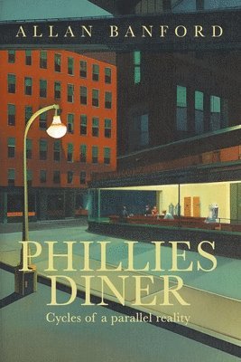 Allan Banford - Phillies Diner, Häftad