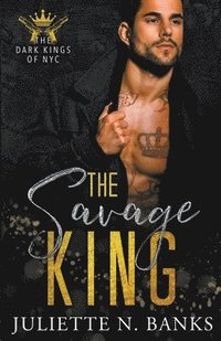 bokomslag The Savage King