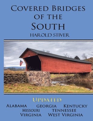 Covered Bridges of the South 1