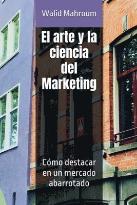 arte y la ciencia del Marketing