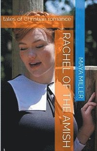 bokomslag Rachel of the Amish