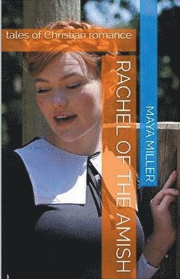 bokomslag Rachel of the Amish