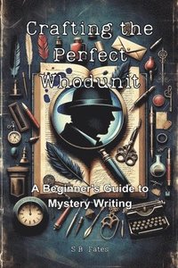 bokomslag Crafting the Perfect Whodunit