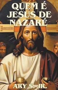 bokomslag Quem  Jesus de Nazar