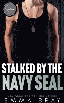 bokomslag Stalked by the Navy SEAL