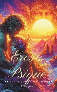 bokomslag Eros & Psique