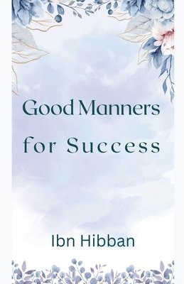 Good Manners for Success 1