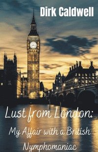 bokomslag Lust from London