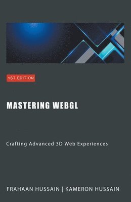 bokomslag Mastering WebGL