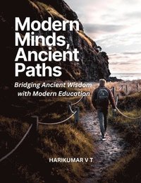 bokomslag Modern Minds, Ancient Paths