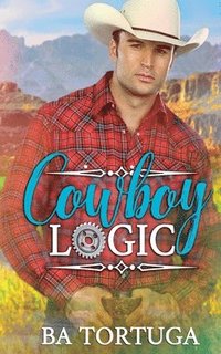 bokomslag Cowboy Logic