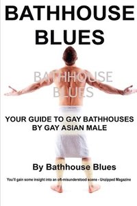 bokomslag Bathhouse Blues