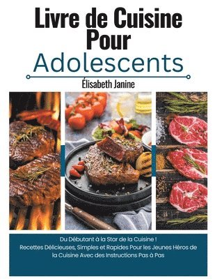 Livre de Cuisine Pour Adolescents 1