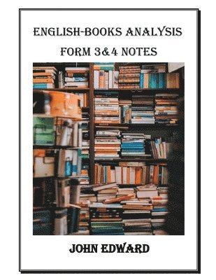 English Books Analysis Form 3&4 1