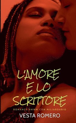 L 'Amore E Lo Scrittore 1