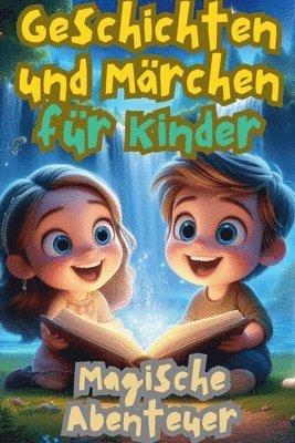 bokomslag Geschichten und Mrchen fr Kinder