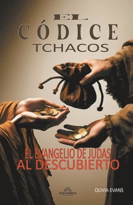 bokomslag El Cdice Tchacos - El Evangelio de Judas al Descubierto