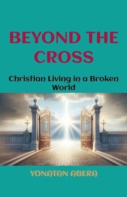 Beyond the Cross 1