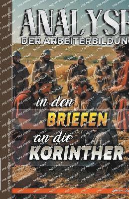 bokomslag Analyse der Arbeiterbildung in den Briefen an die Korinther