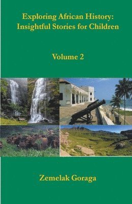 Exploring African History 1