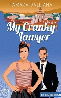 bokomslag My Cranky lawyer