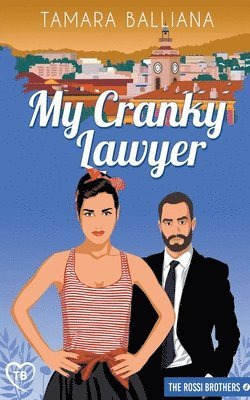 Tamara Balliana - My Cranky lawyer, Häftad