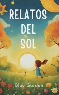 bokomslag Relatos del Sol