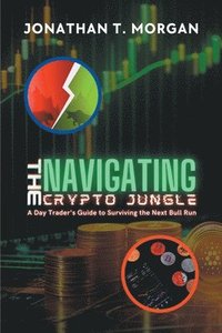 bokomslag Navigating the Crypto Jungle