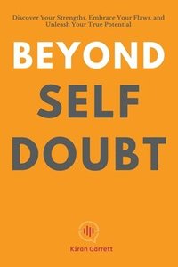 bokomslag Beyond Self-Doubt