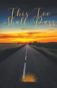 bokomslag This Too Shall Pass