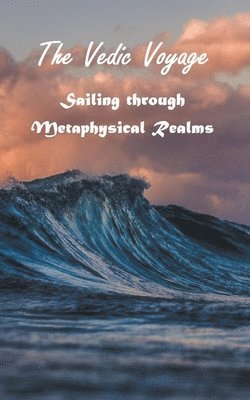 Vedic Voyage