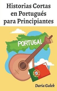 bokomslag Historias Cortas en Portugus para Principiantes