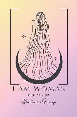 I Am Woman 1