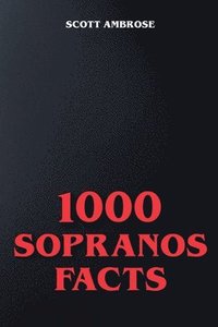 bokomslag 1000 Sopranos Facts