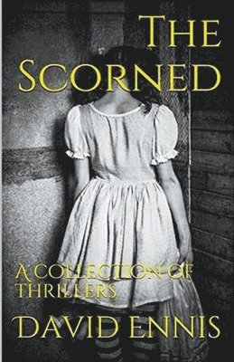 The Scorned 1